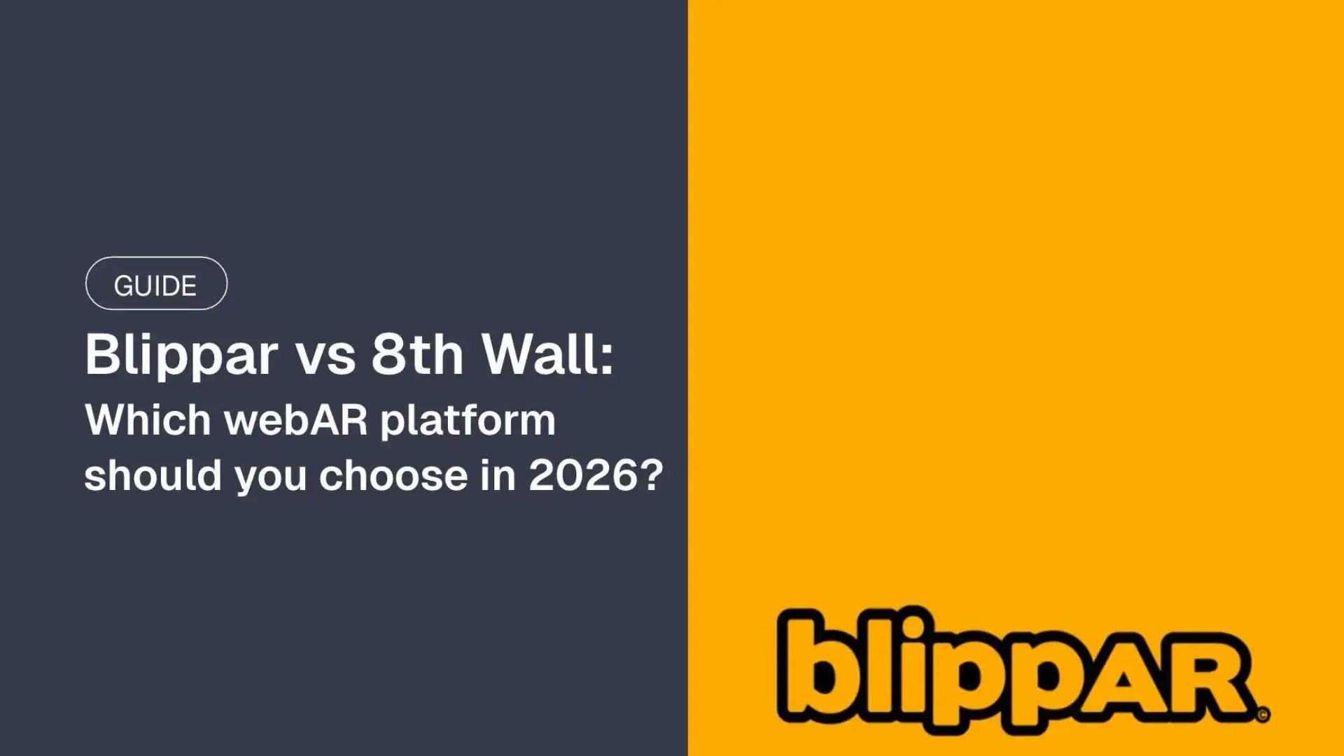 blippar vs 8th wall comparison guide featured
